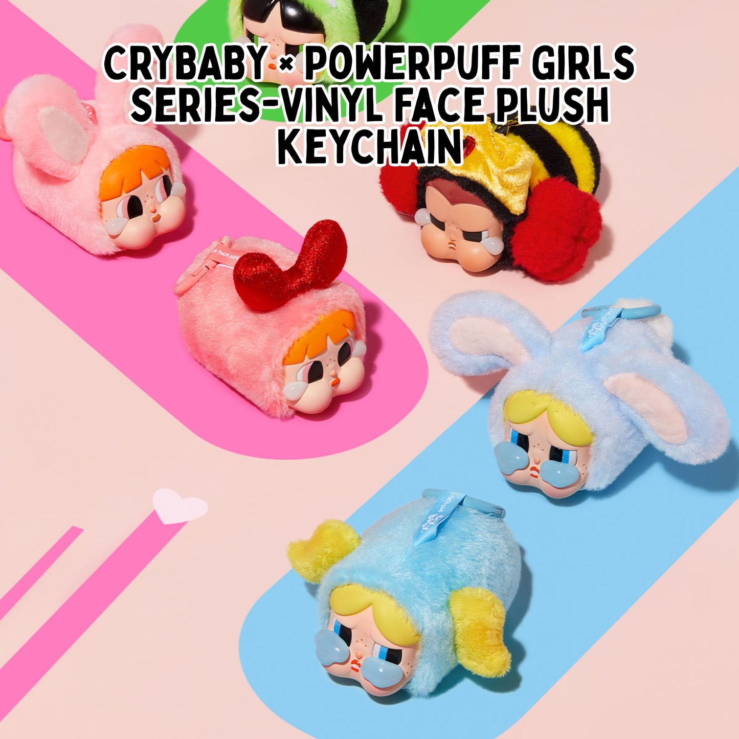 POP MART CRYBABY × Powerpuff Girls Series-Vinyl Face Plush Keychain (Sealed Foil Bag, NO BOX)